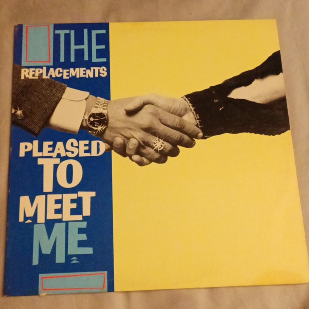 The Replacements Album Pleased To Meet Me. Original Vinyl.